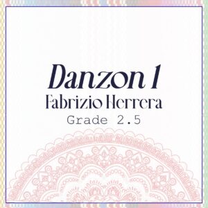 Danzon 1 (Grade 2.5) by Fabrizio Herrera